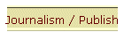 Journalism / Publish