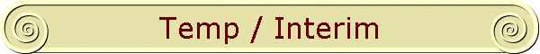 Temp / Interim